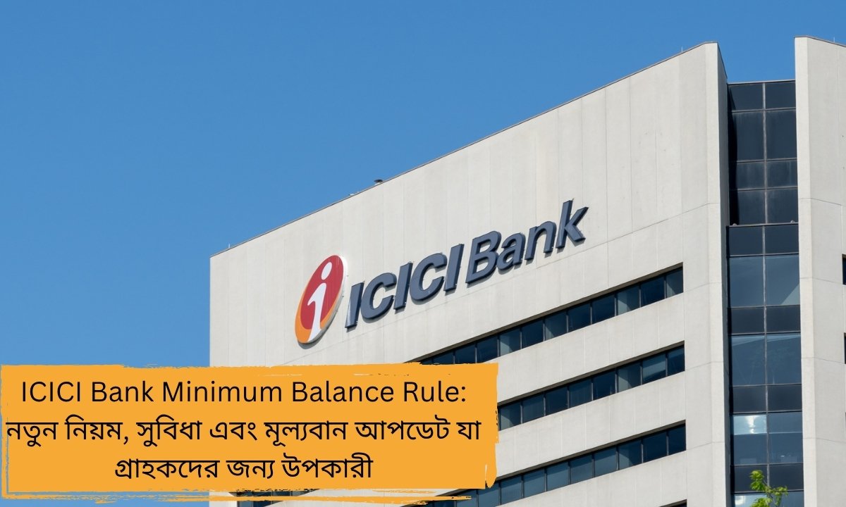 ICICI Bank minimum balance